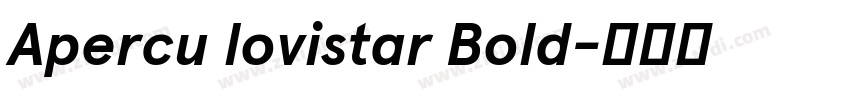 Apercu lovistar Bold字体转换